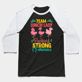 Womens Funny Lunch Lady Team design I Magical Cafeteria Flamingo Baseball T-Shirt